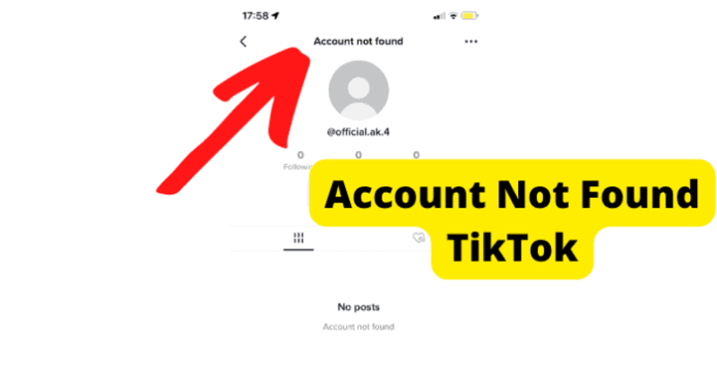what does account not found mean on TikTok